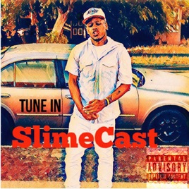 SlimeCast Podcast