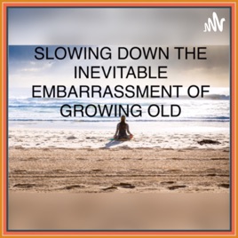 Slowing down the inevitable embarrassment of growing old