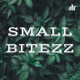 SMALL BITEZZ
