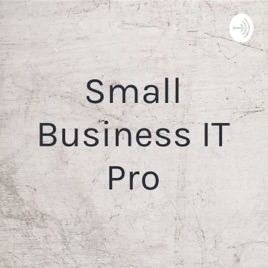 Small Business IT Pro