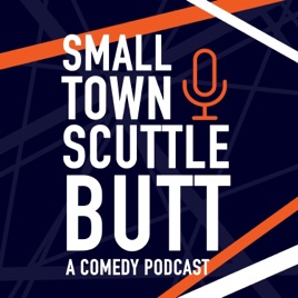 Small Town Scuttlebutt