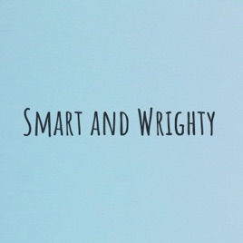 Smart and Wrighty