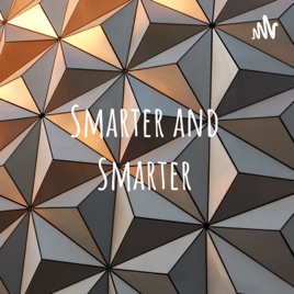 Smarter and Smarter