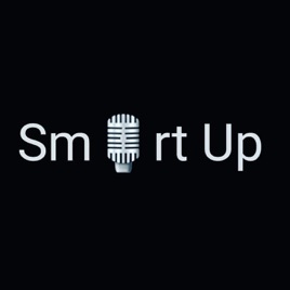 SmartUp Podcast