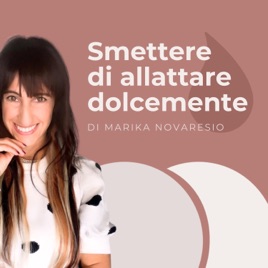 Smettere di allattare dolcemente