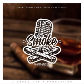 Smoke Talk Podcast