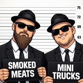 Smoked Meats and Mini Trucks