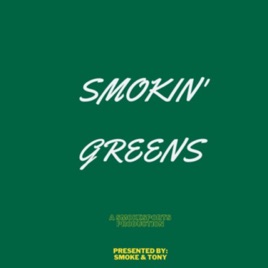 Smokin' Greens