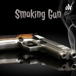 Smoking Gun