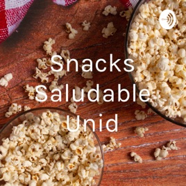 Snacks Saludable Unid