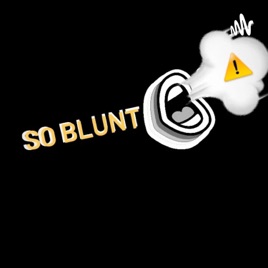 So Blunt