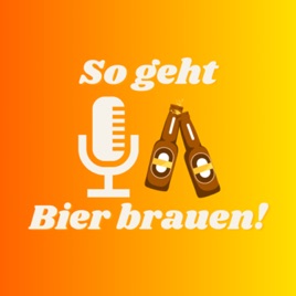 So geht Bier brauen!