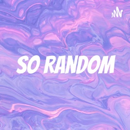 So Random