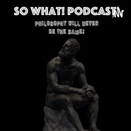So What! Podcast
