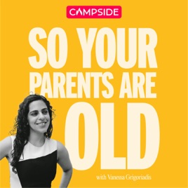So Your Parents Are Old