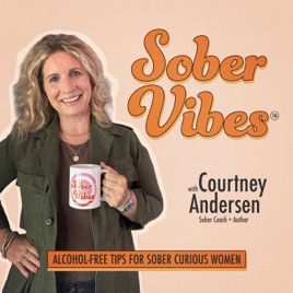 Sober Vibes: Alcohol free lifestyle tips for long-term sobriety, whether you're sober curious or ready to quit drinking for g