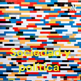 Sociedad y política