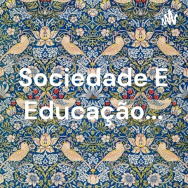 Sociedade E Educação...