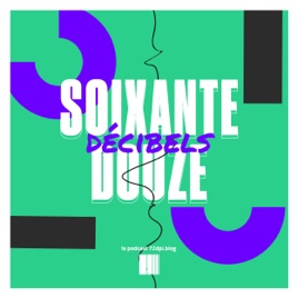 Soixante Douze Décibels