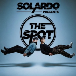 Solardo presents The Spot