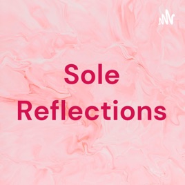 Sole Reflections