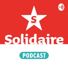 Solidaire Podcast