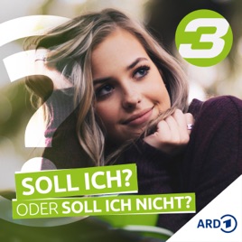 Soll ich? Oder soll ich nicht?