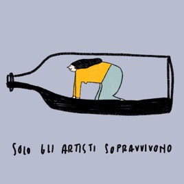 Solo gli artisti sopravvivono