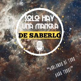 Solo Hay Una Manera De Saberlo