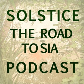 Solstice - The Sia Podcasts