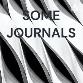 SOME JOURNALS