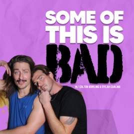 Some Of This Is Bad
