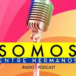 Somos Entre Hermanos