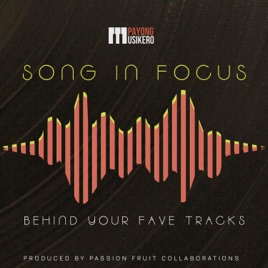 Song In Focus