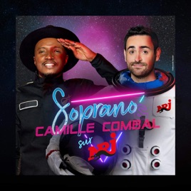 SOPRANO et CAMILLE COMBAL sur NRJ
