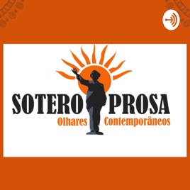 Soteroprosa Olhares Contemporâneos