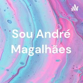 Sou André Magalhães