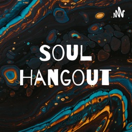 Soul Hangout
