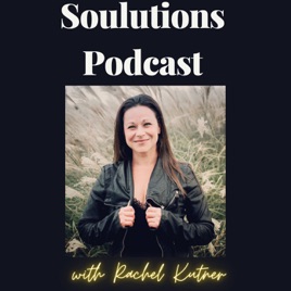 Soulutions Podcast