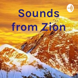 Sounds from Zion