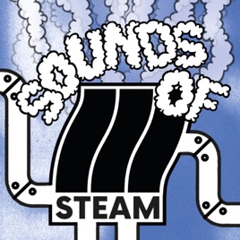 Sounds of Steam Podcast