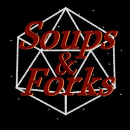 Soups & Forks