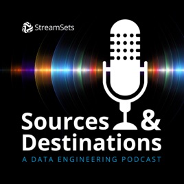 Sources and Destinations