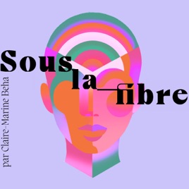 Sous la fibre