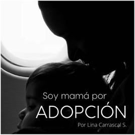 Soy Mamá por Adopción