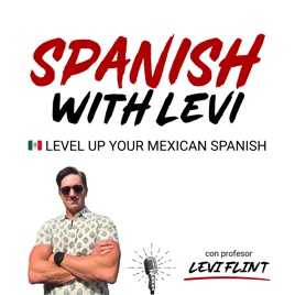 Spanish with Levi
