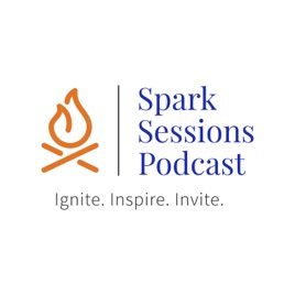 Spark Sessions Podcast