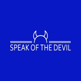 Speak of The Devil
