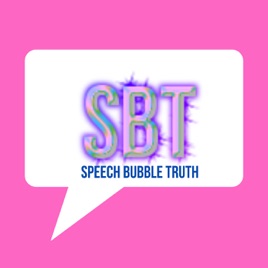 Speech Bubble Truth