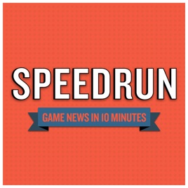 Speedrun: A Video Game News Show
